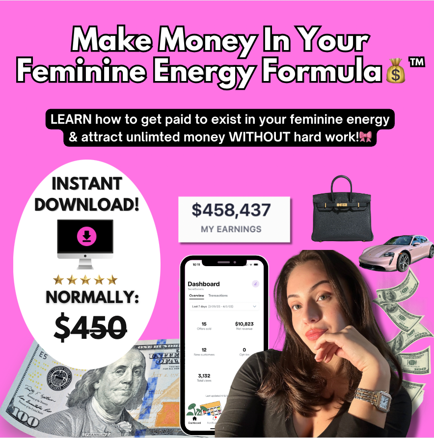 Make Money In Your Feminine Energy Formula™️